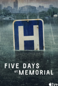 Five Days at Memorial 