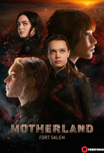 Motherland: Fort Salem 