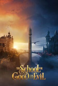 The School for Good and Evil 