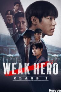 Weak Hero Class 1