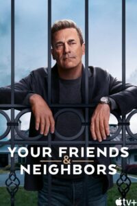 Your Friends & Neighbors