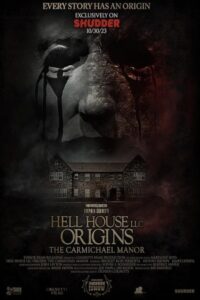Hell House LLC Origins The Carmichael Manor